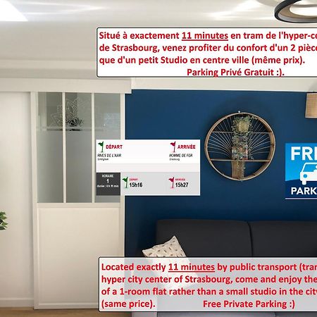 T2 - Tram Direct Strasbourg Centre Ville En 11 Min - Parking Gratuit Schiltigheim Eksteriør billede